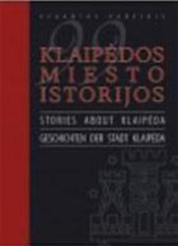  99 Klaipėdos miesto istorijos