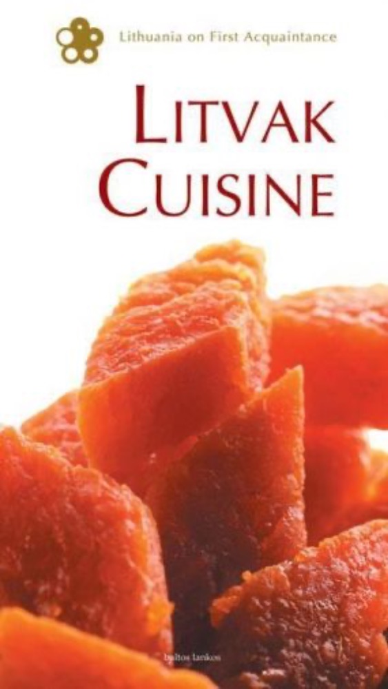 Litvak Cuisine (Litvakų valgiai anglų k.)
