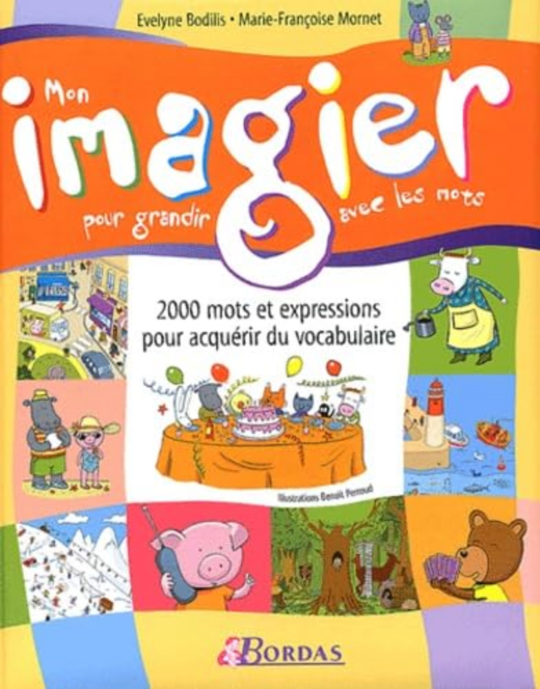 Mon imagier pour grandir avec les mots