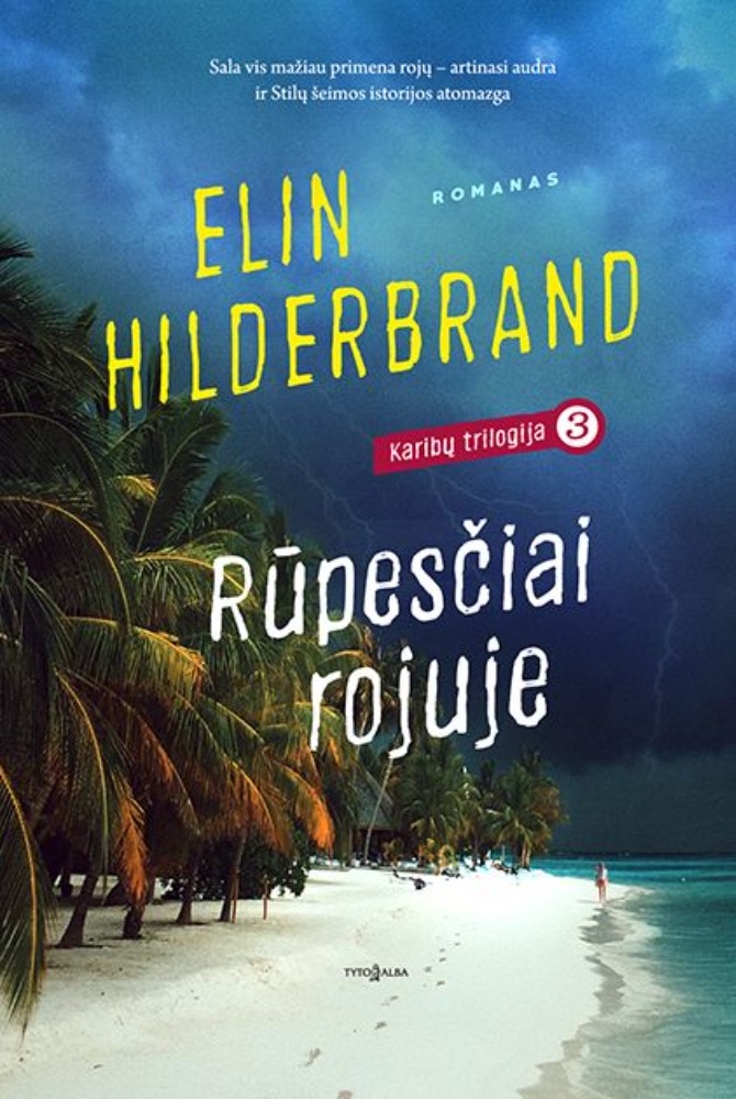 Rūpesčiai rojuje. Karibų trilogija 3