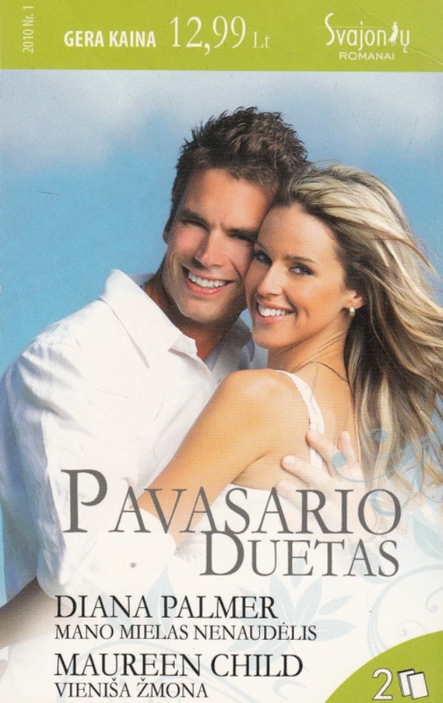 Pavasario duetas: „Mano mielas nenaudėlis“ „Vieniša žmona“
