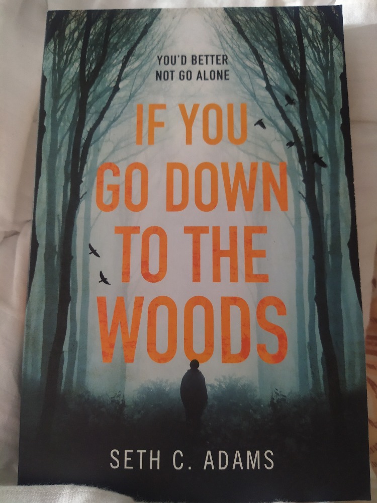 If you go down to the woods