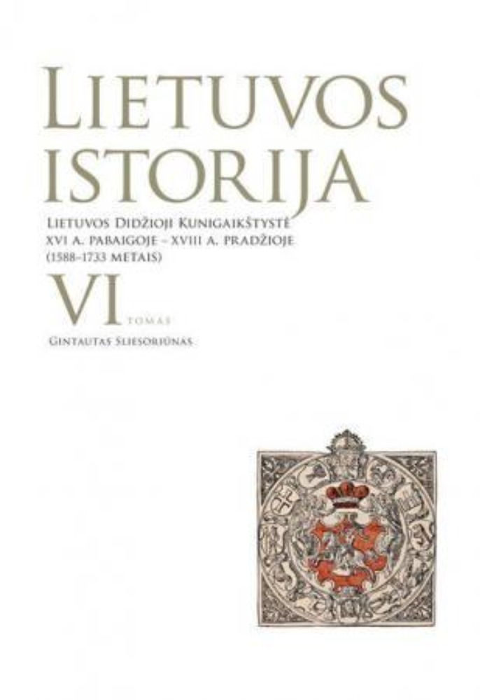 Lietuvos istorija, VI tomas