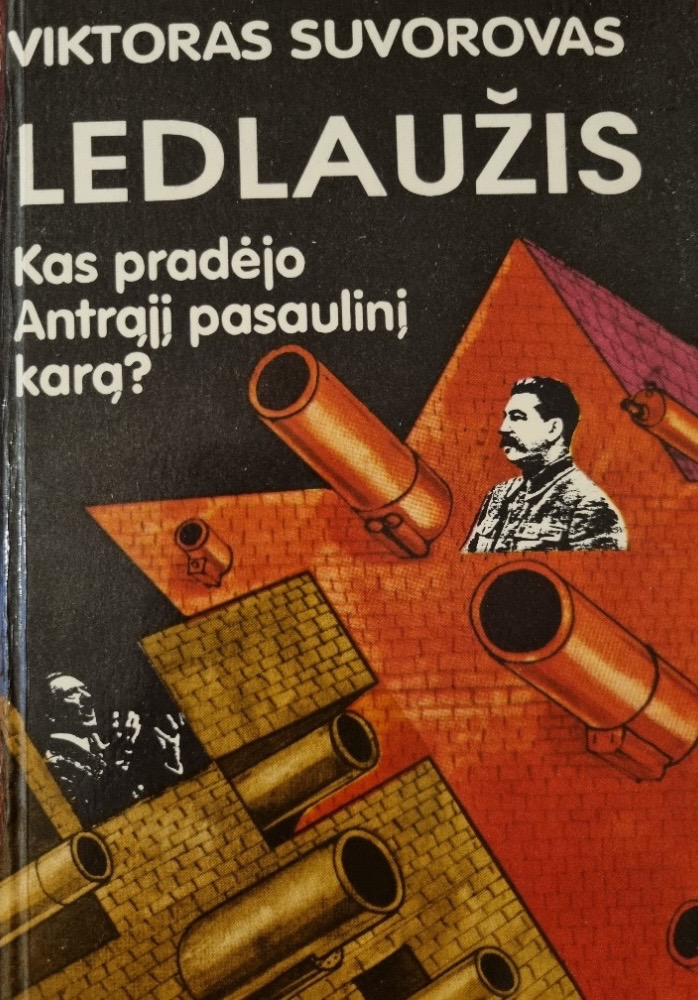 Ledlaužis. Kas pradėjo Antrąjį pasaulinį karą?