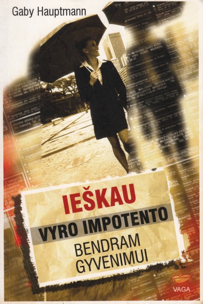 Ieškau vyro impotento bendram gyvenimui