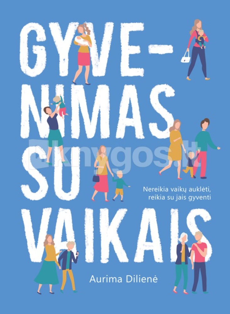 Gyvenimas su vaikais