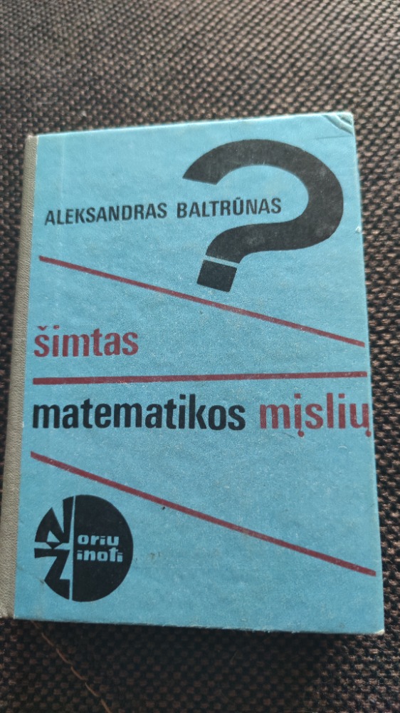 Šimtas matematikos mįslių