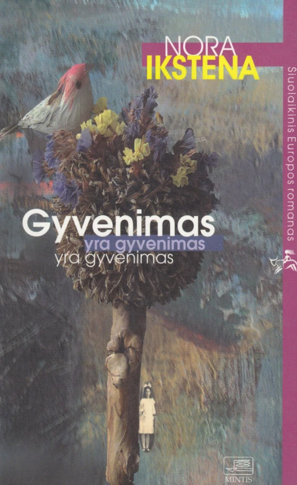 Gyvenimas yra gyvenimas