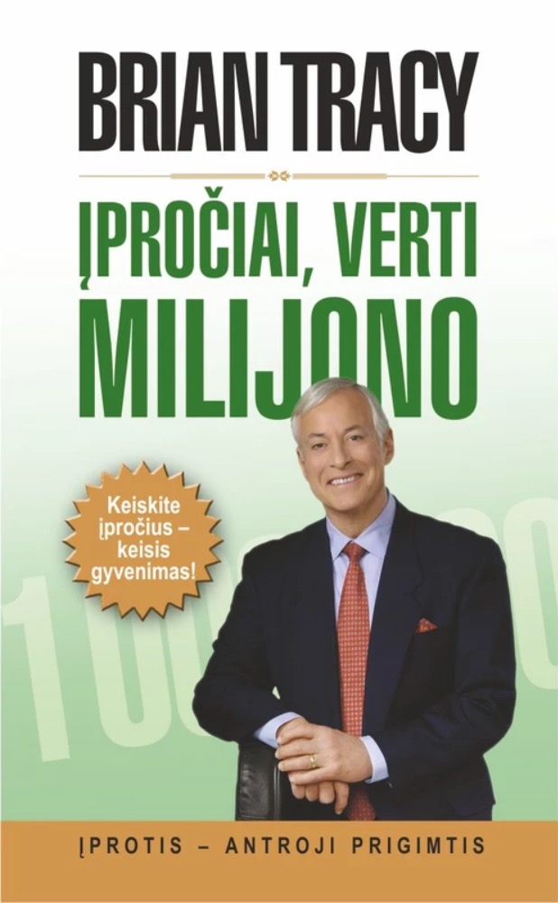 Įpročiai, verti milijono