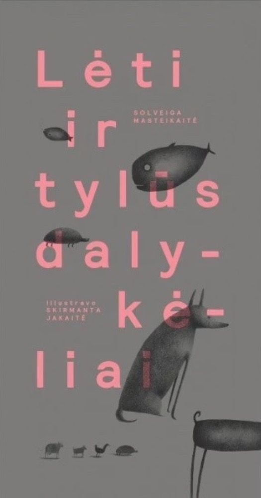 Lėti ir tylūs dalykėliai