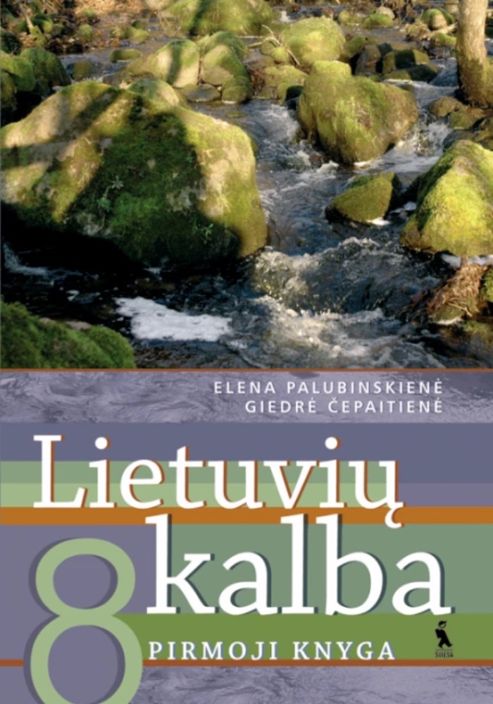 Lietuvių kalba. Vadovėlis 8 klasei. Pirmoji knyga