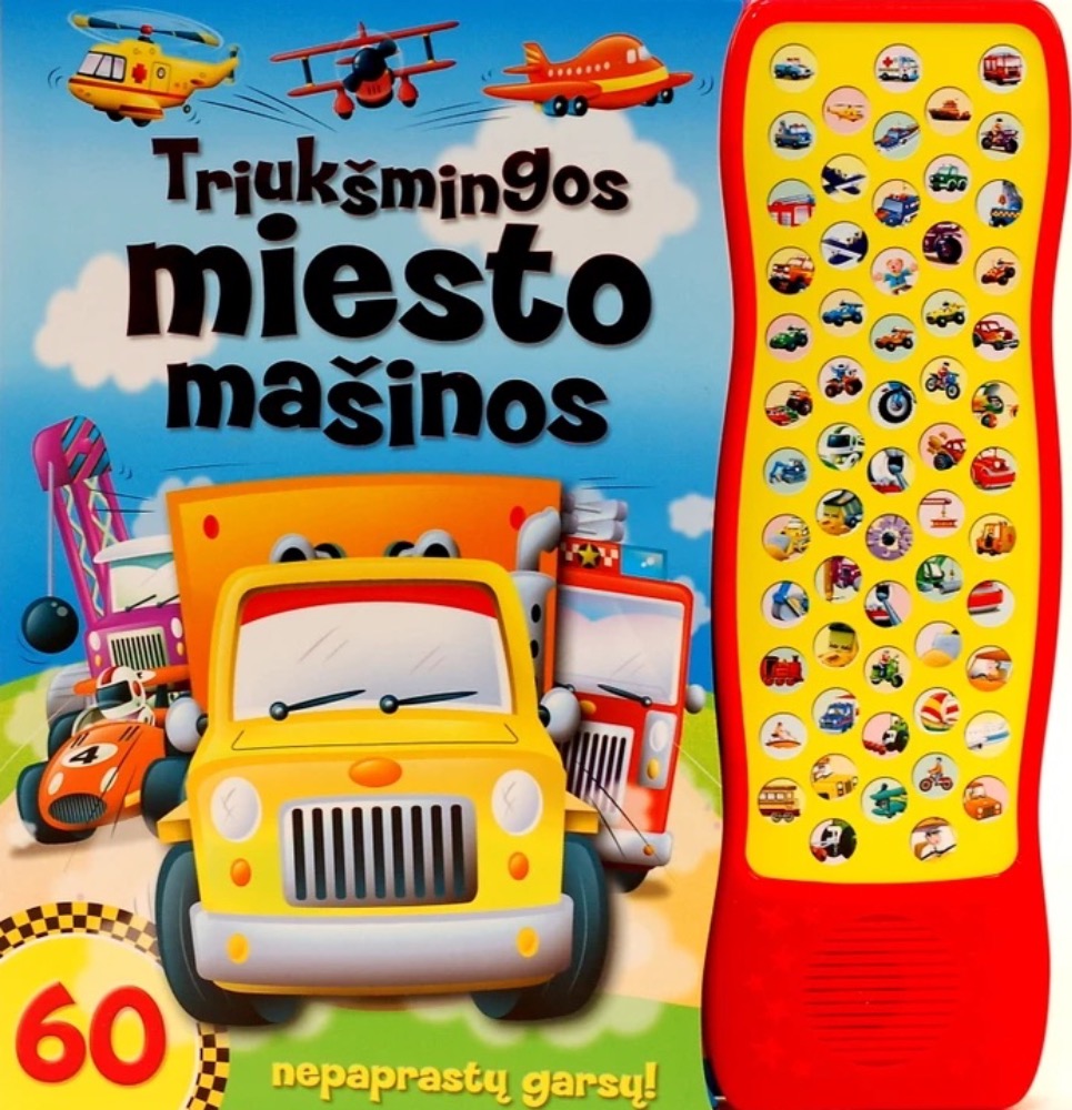 Triukšmingos miesto mašinos