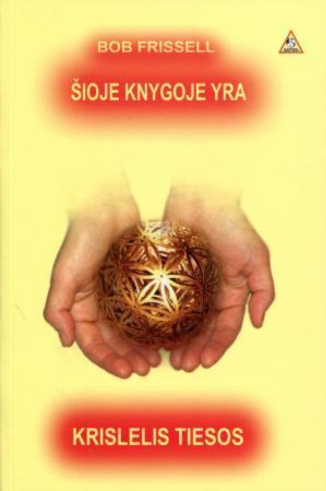 Šioje knygoje yra krislelis tiesos