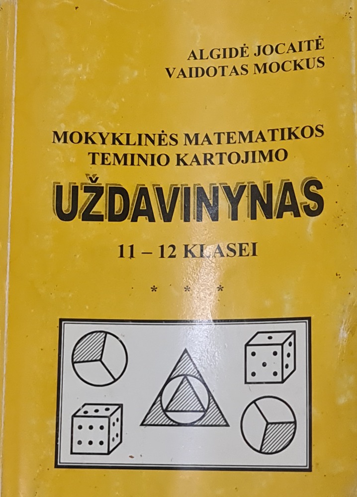 Mokyklinės matematikos teminio kartojimo UŽDAVINYNAS