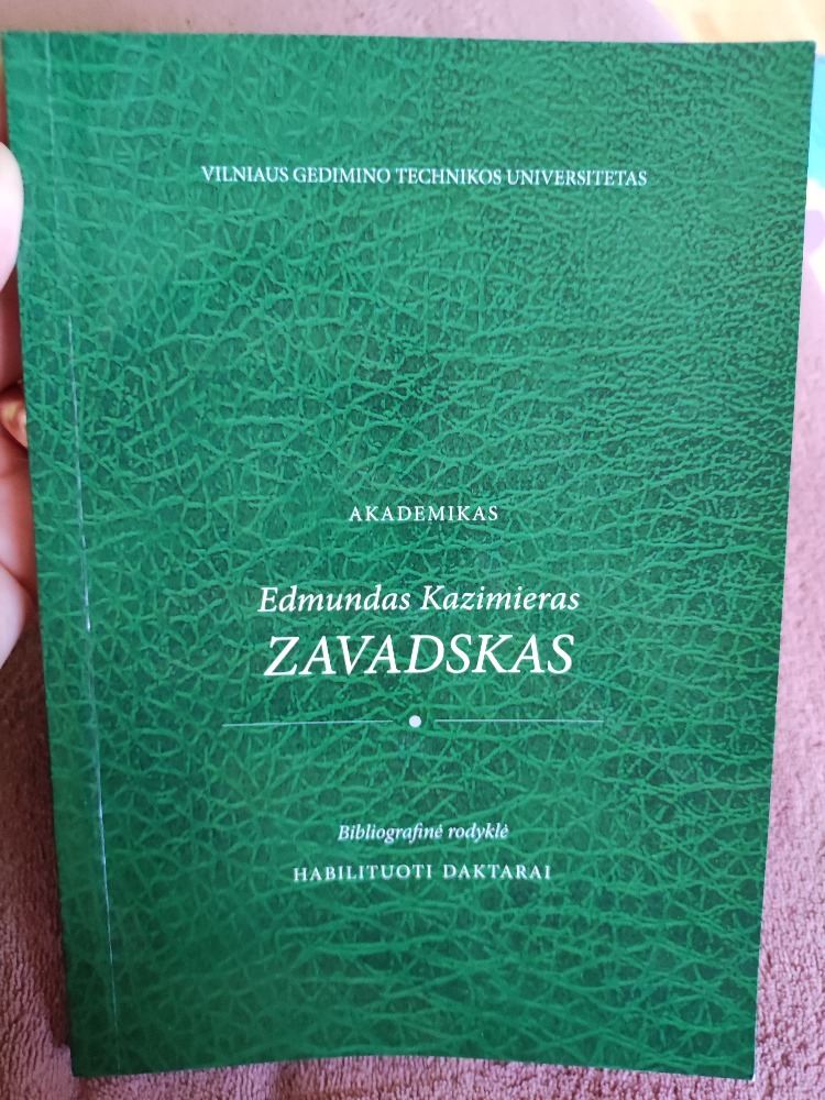 Akademikas Edmundas Kazimieras Zavadskas
