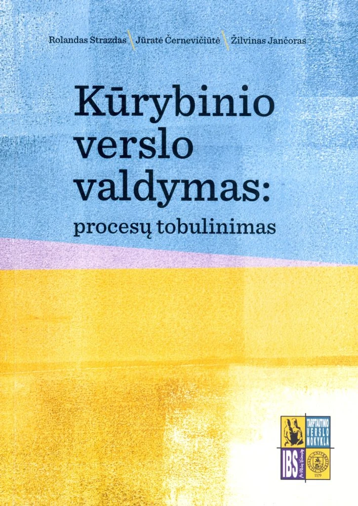 Kūrybinio verslo valdymas: procesų tobulinimas
