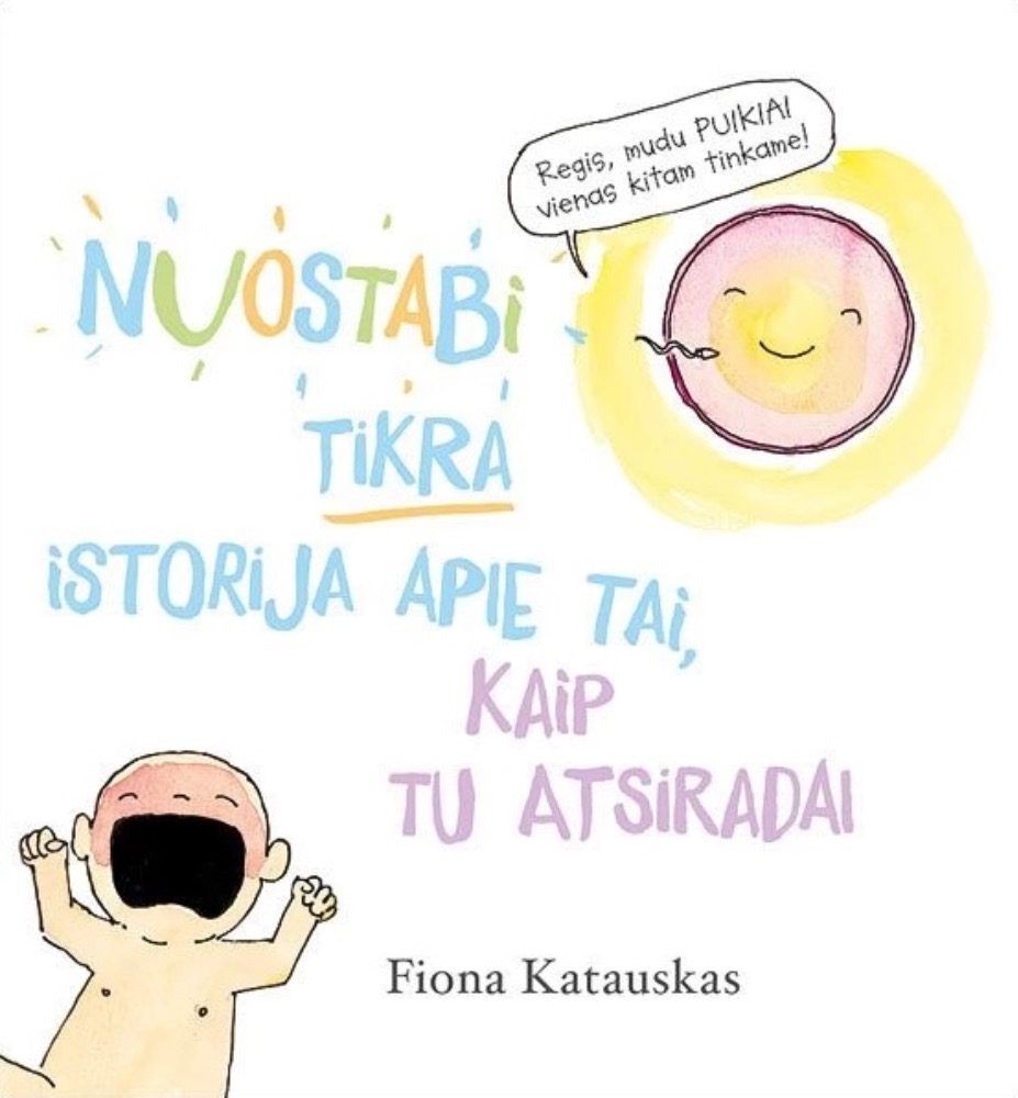Nuostabi tikra istorija apie tai, kaip tu atsiradai