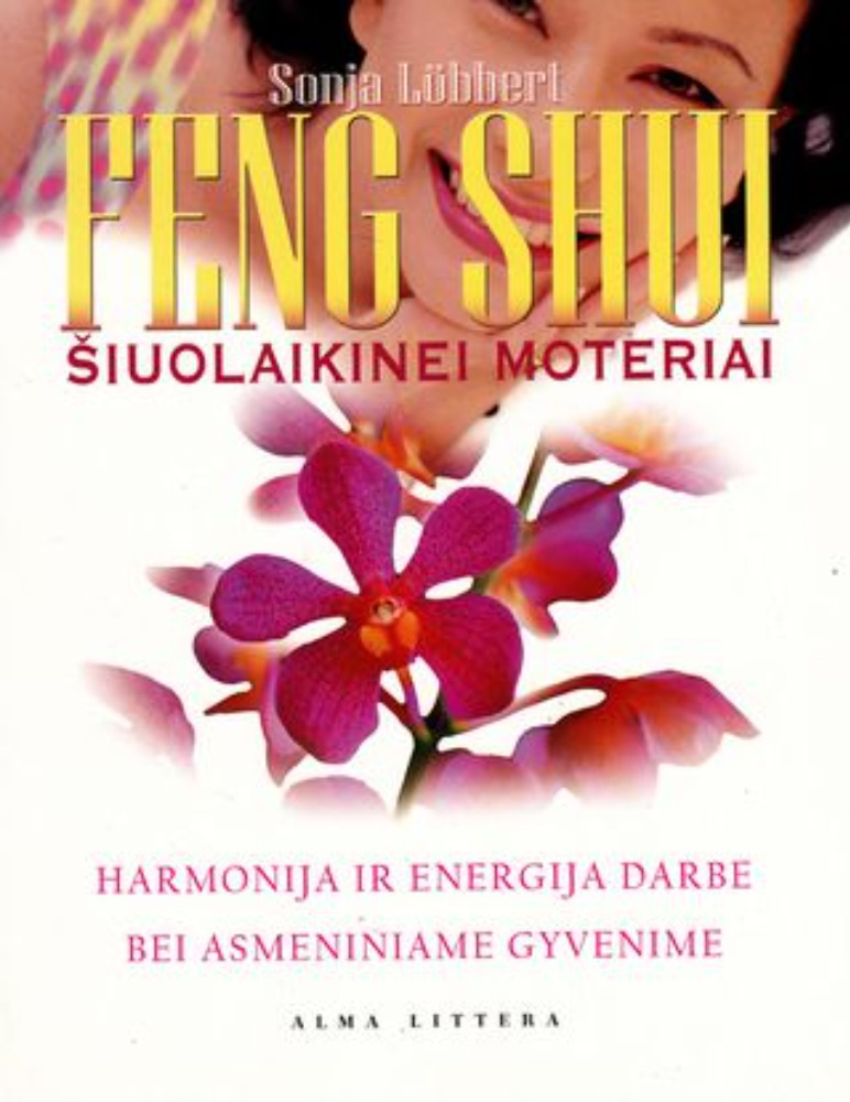 Feng shui šiuolaikinei moteriai 