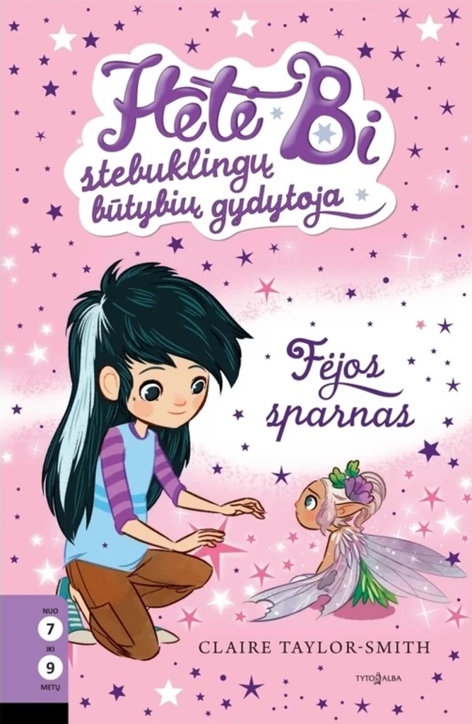 Hetė Bi – stebuklingų būtybių gydytoja. Fėjos sparnas