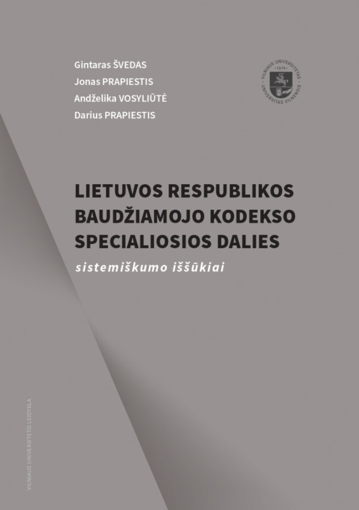 Lietuvos Respublikos baudžiamojo kodekso Specialiosios dalies sistemiškumo iššūkiai