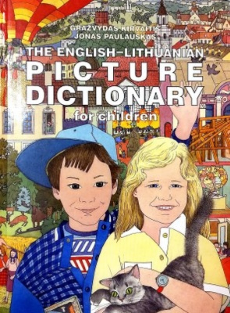 The English-Lithuanian Picture Dictionary for Children