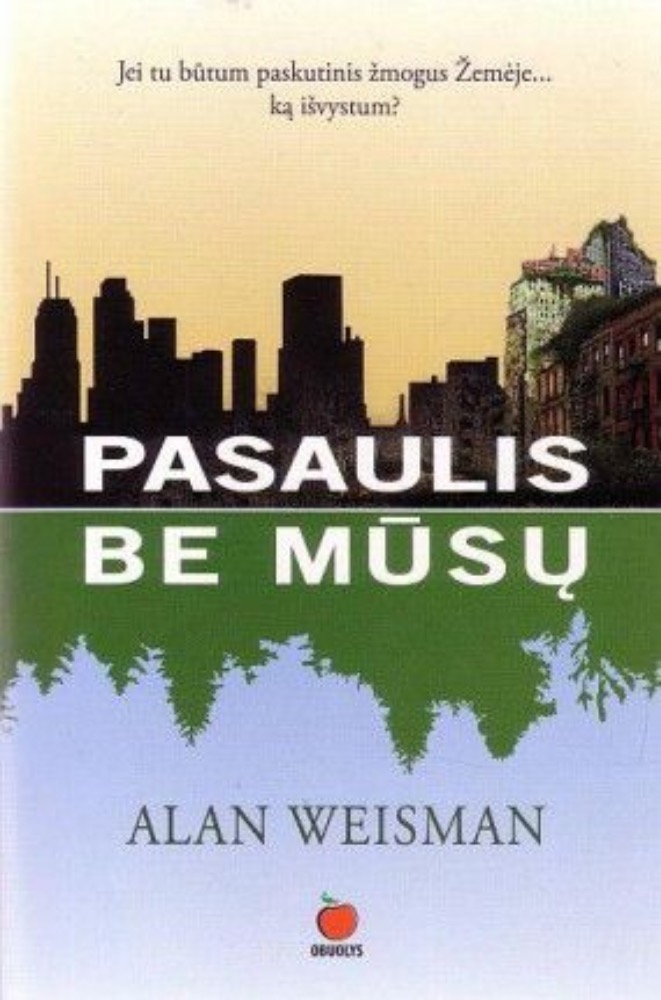 Pasaulis be mūsų