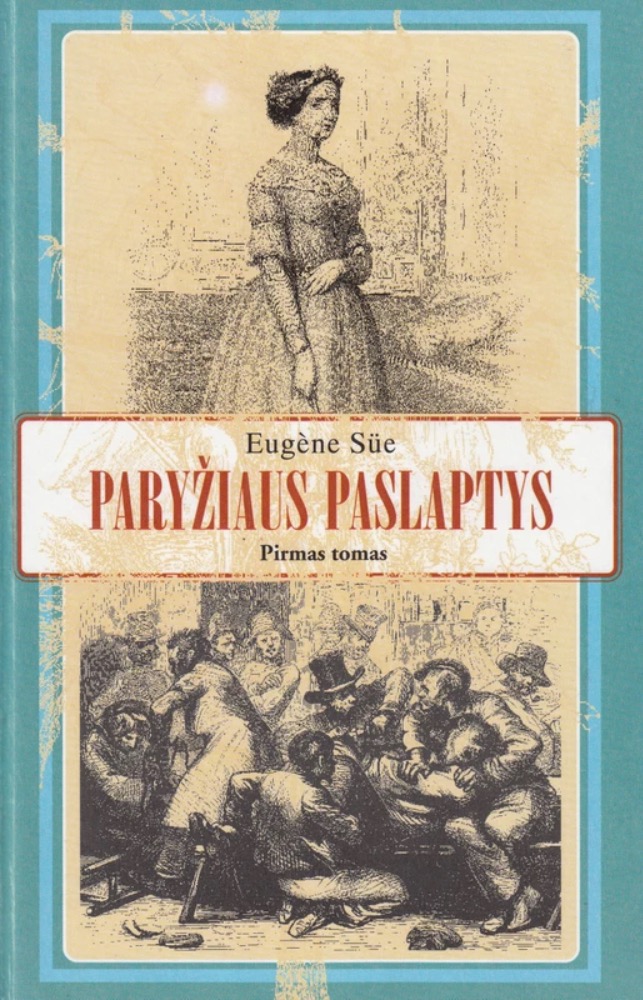 Paryžiaus paslaptys. Pirmas tomas