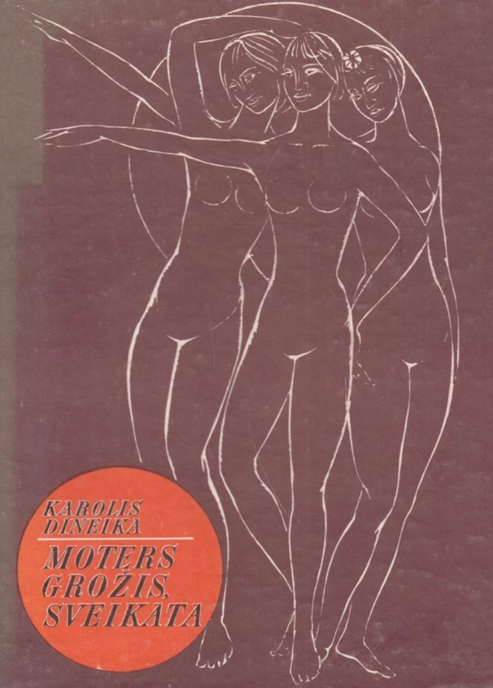 Moters grožis. Sveikata