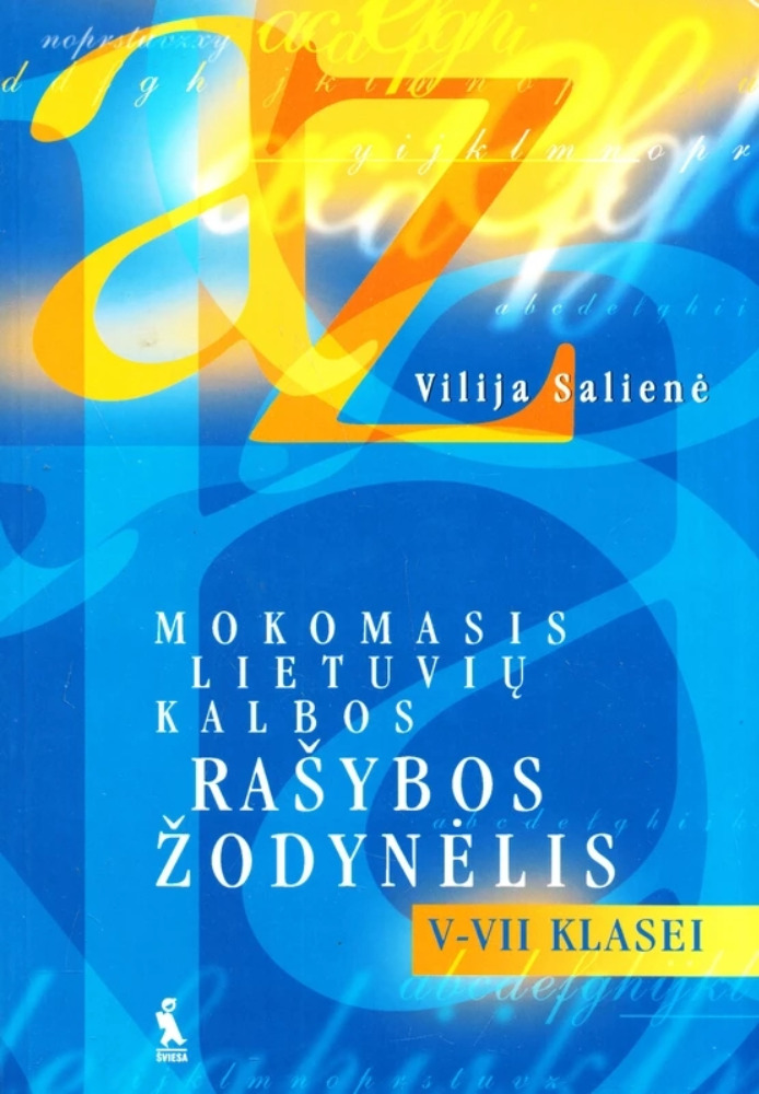 Mokomasis lietuvių kalbos rašybos žodynėlis V-VII klasei