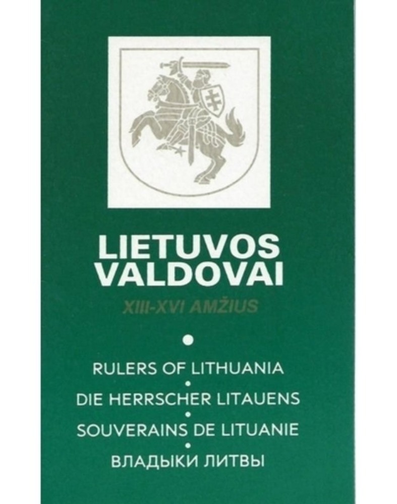Lietuvos valdovai XIII-XVI amžius