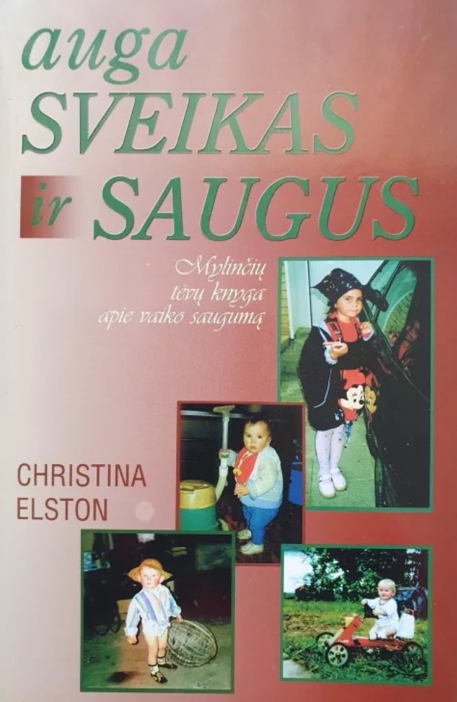 Auga sveikas ir saugus