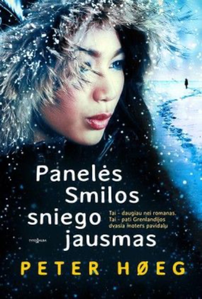 Panelės Smilos sniego jausmas