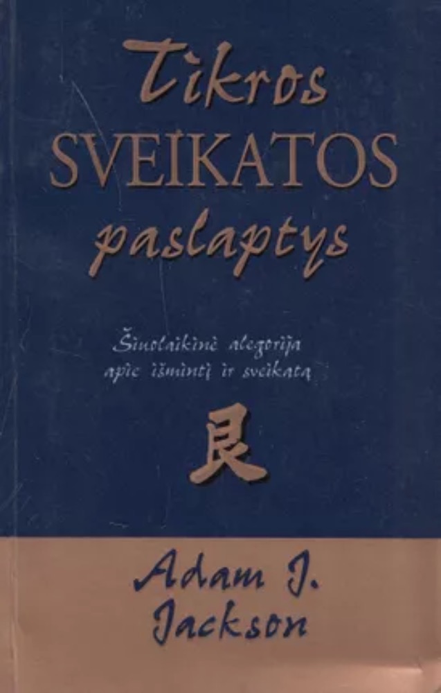 Tikros SVEIKATOS paslaptys