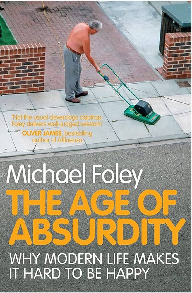 The age of absurdity