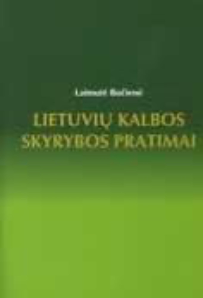 Lietuvių kalbos skyrybos pratimai. I dalis