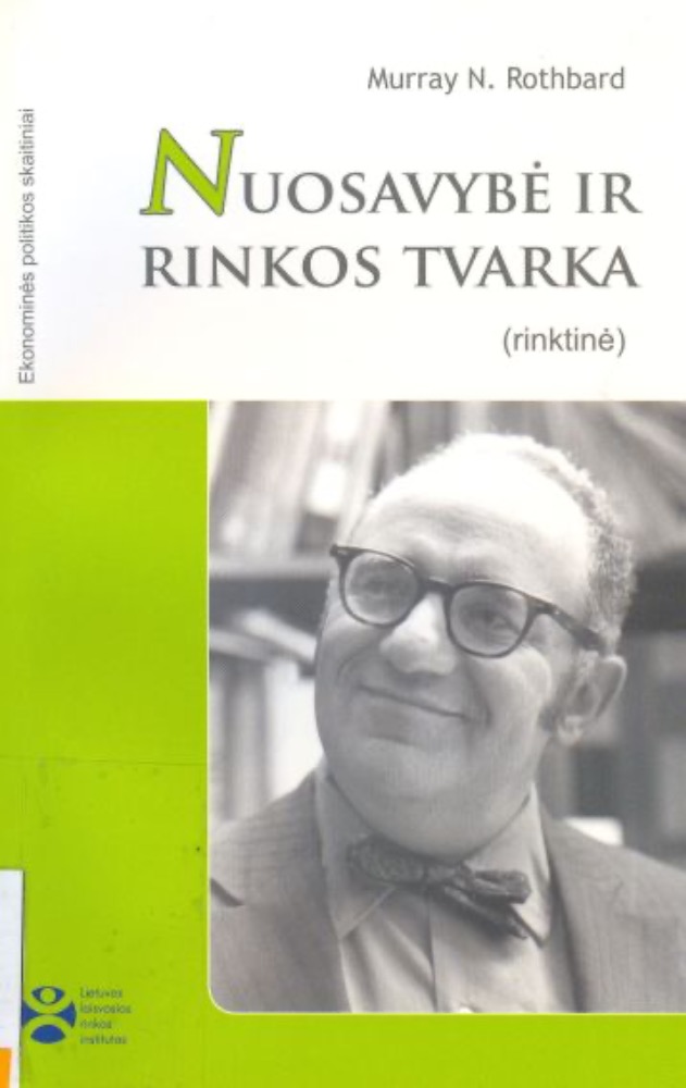Nuosavybė ir rinkos tvarka. Rinktinė