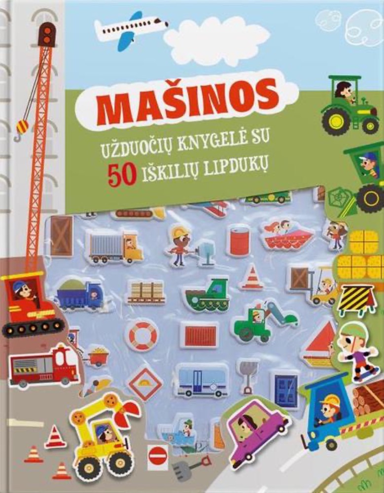 Mašinos. Užduočių knygelė su 50 iškilių lipdukų