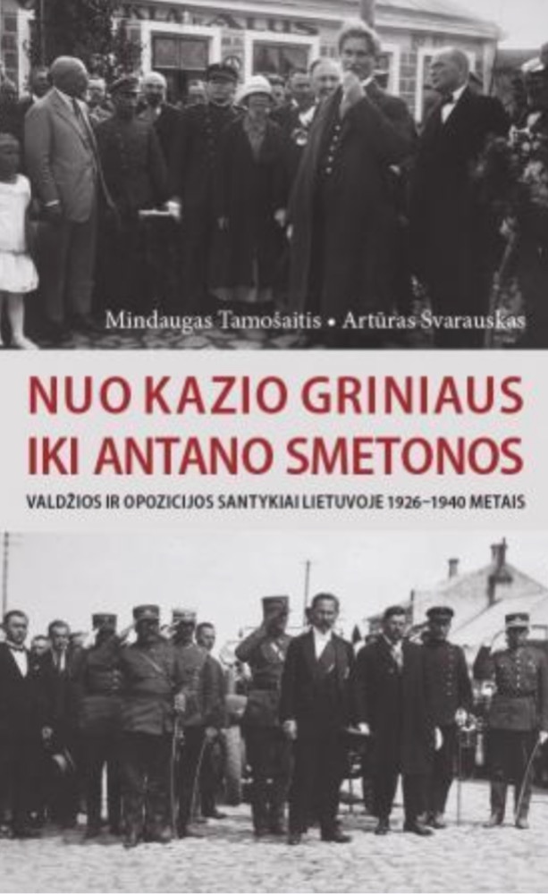 Nuo Kazio Griniaus iki Antano Smetonos