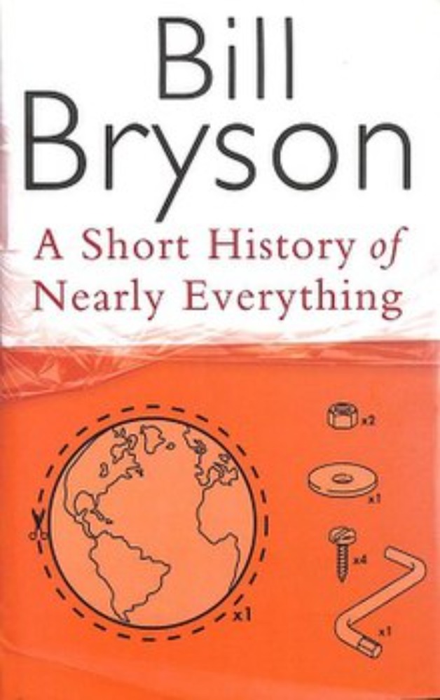 A Short History of Nearly Everything 