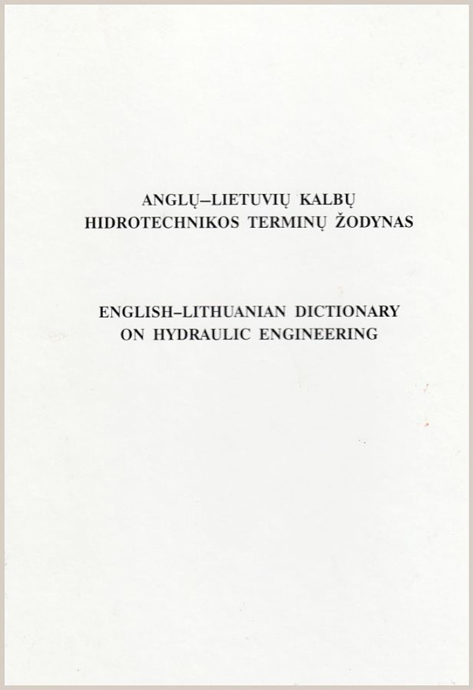 Anglų–lietuvių kalbų hidrotechnikos terminų žodynas