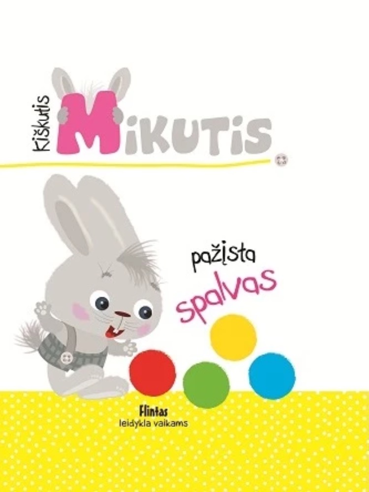Kiškutis Mikutis pažįsta spalvas
