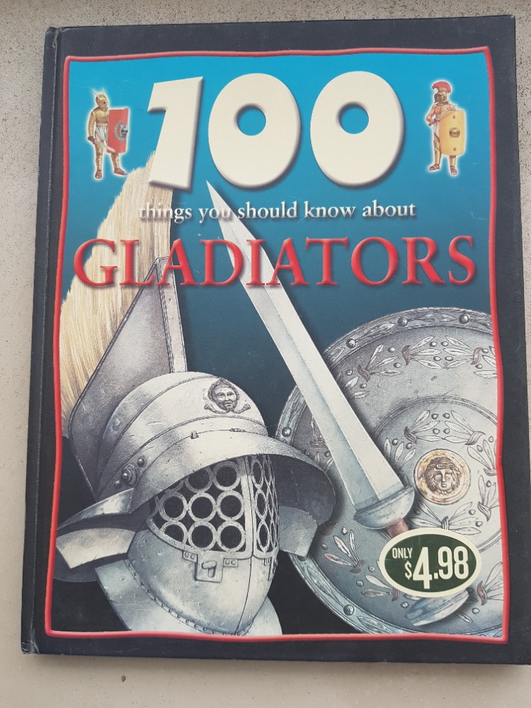 100 things you should know about gladiators