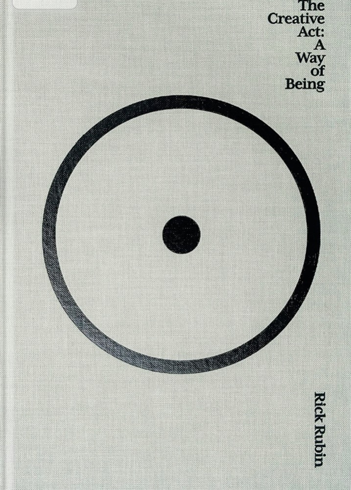 The Creative Act: A Way of Being