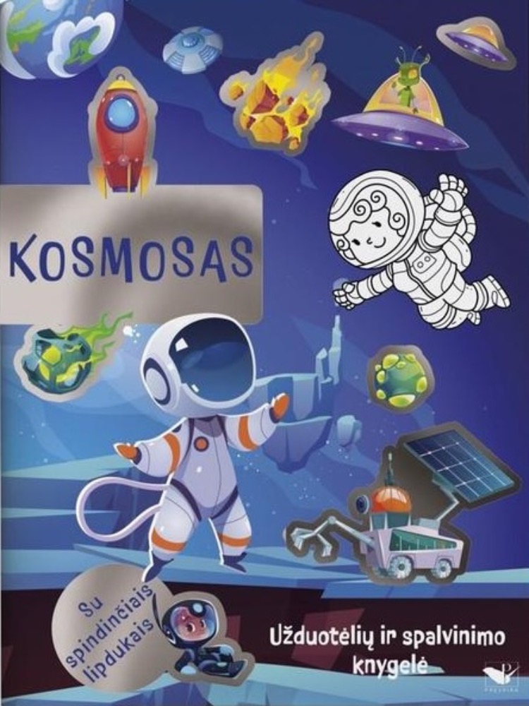 Kosmosas. Užduotėlių ir spalvinimo knyga su spindinčiais lipdukais