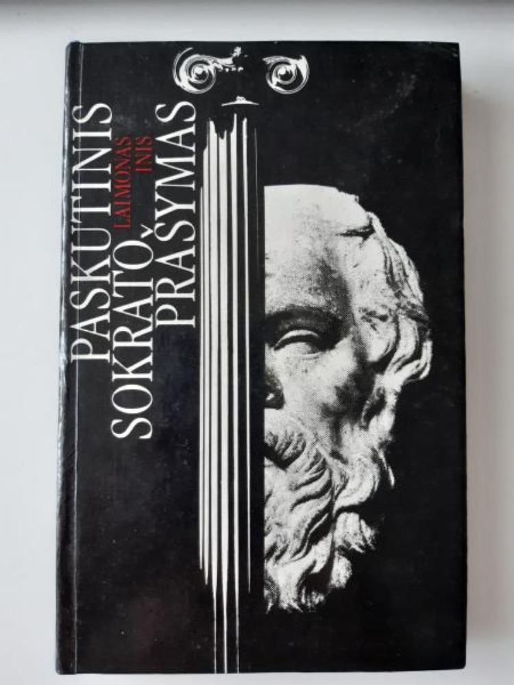 Paskutinis Sokrato prašymas. Klajūno novelės