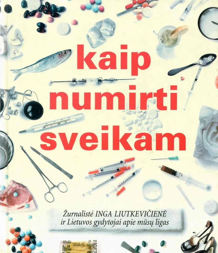 Kaip numirti sveikam
