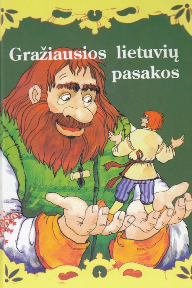 Gražiausios lietuvių pasakos. 2 dalis
