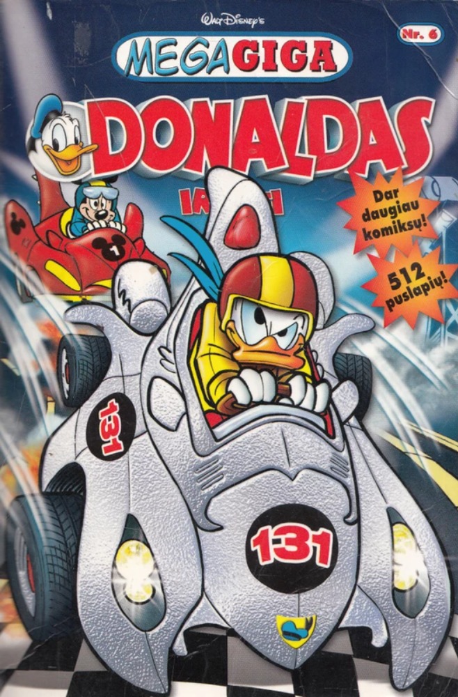 Mega Giga. Donaldas ir kiti. Komiksų knyga Nr. 6