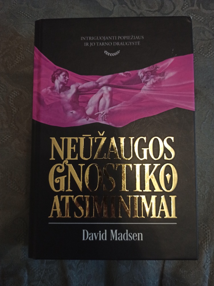 Neūžaugos gnostiko atsiminimai