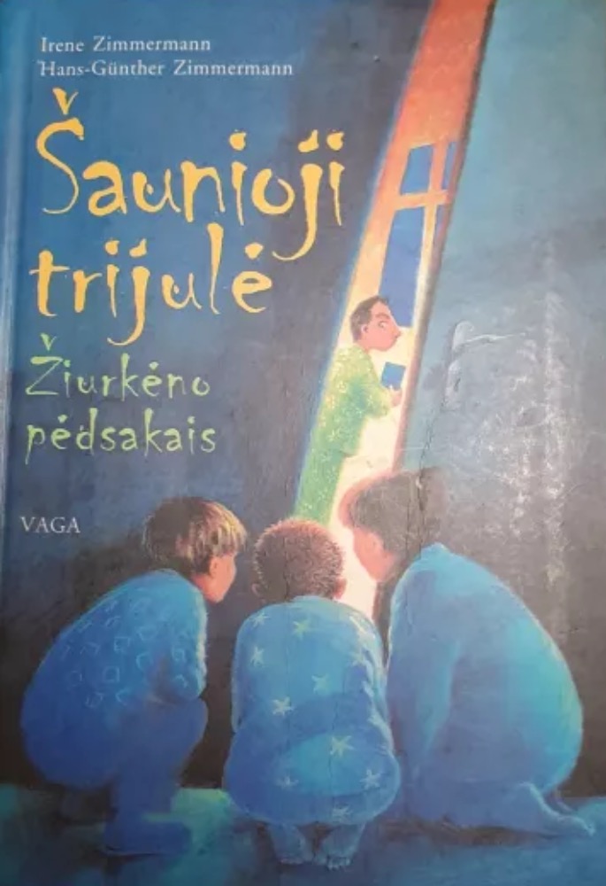 Šaunioji trijulė. Žiurkėno pėdsakais